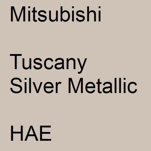 Mitsubishi, Tuscany Silver Metallic, HAE.